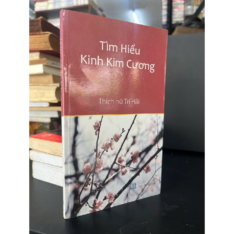 Tìm Hiểu Kinh Kim Cương - Thích nữ Trí Hải 460251