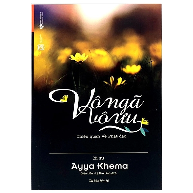 Vô ngã vô ưu (TB) - Ayya Khema 2021 New 100% HCM.PO Oreka-Blogmeo 29133