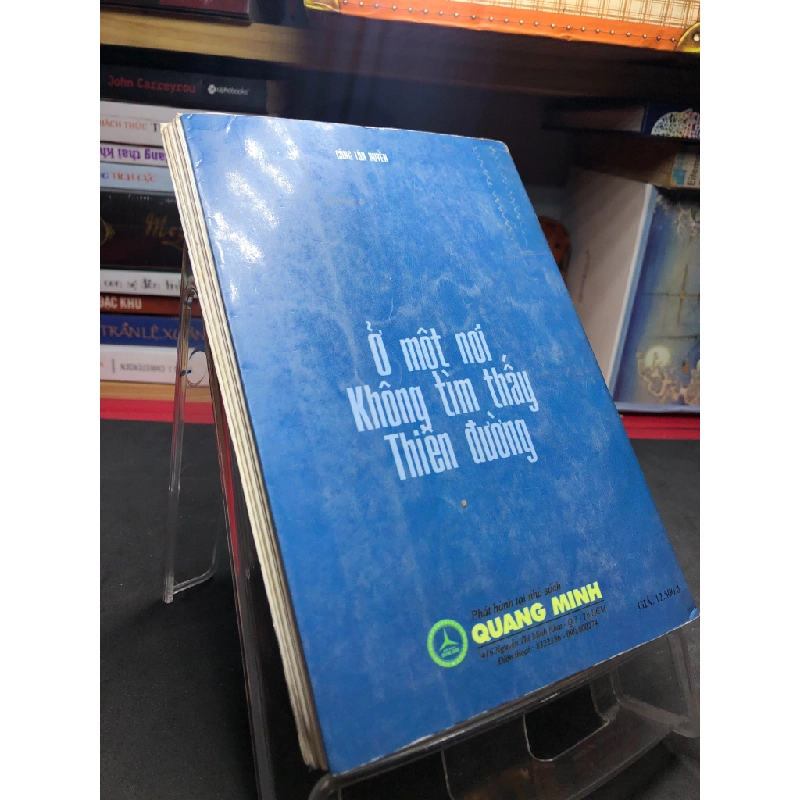 Một nơi không tìm thấy thiên đường 1999 mới 60% ố bẩn nhẹ Công Tôn Huyền HPB0906 SÁCH VĂN HỌC 160279