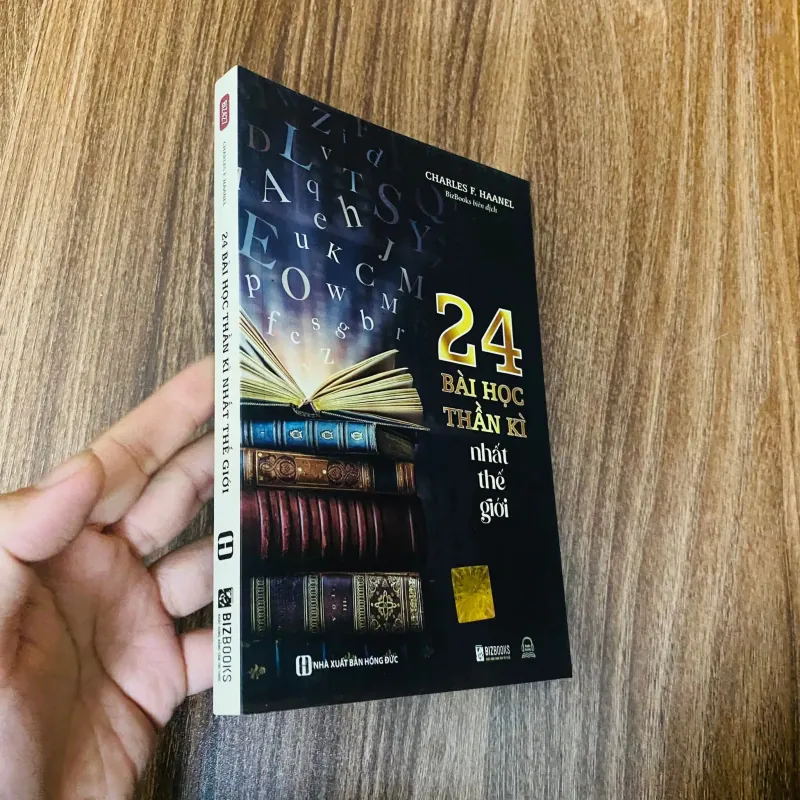 24 Bài Học Thần Kì Nhất Thế Giới  - Charles F. Haanel#HATRA 994385