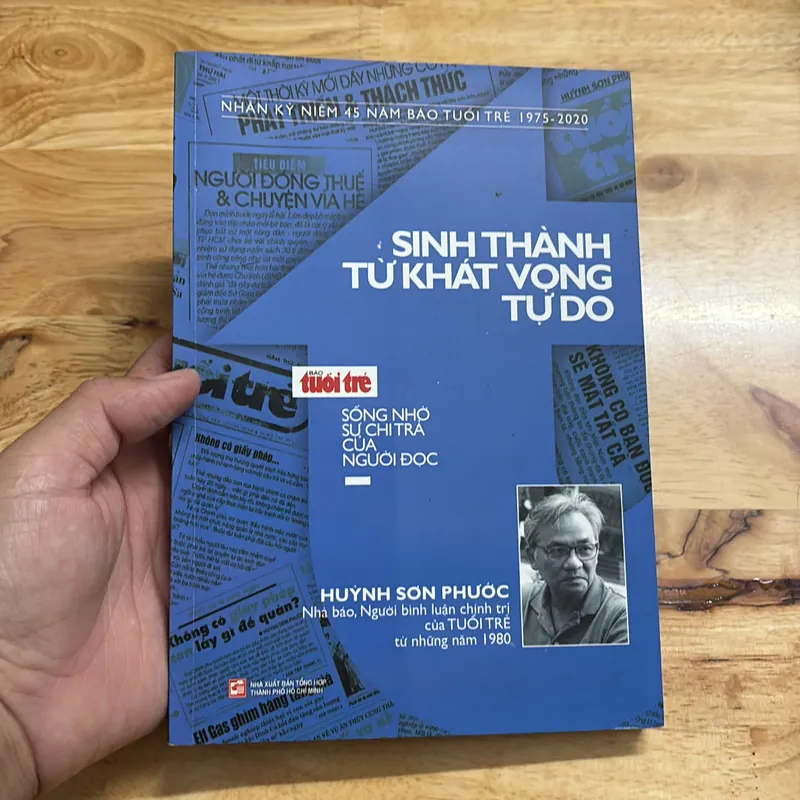 II Tựa sách: Sinh Thành Từ Khát Vọng Tự Do - Nhân Kỷ Niệm 45 Năm Báo Tuổi Trẻ 1975 • 2020 689661