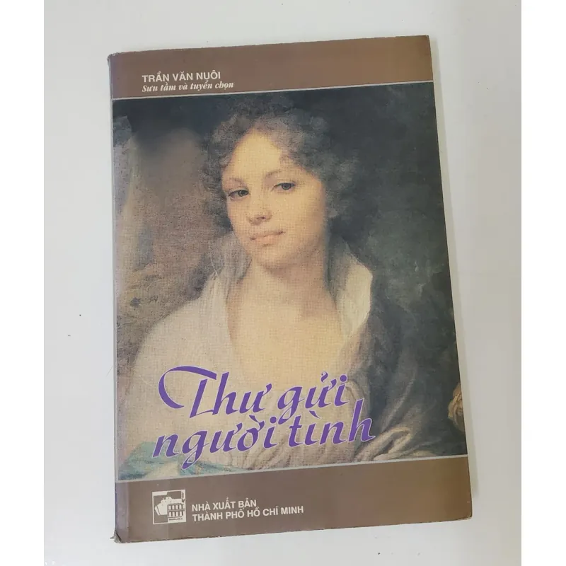 THƯ GỬI NGƯỜI TÌNH (Trần Văn Nuôi biên soạn) 792035