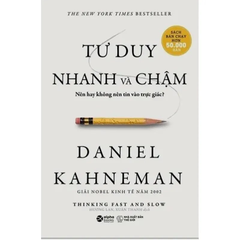 Sách Tiểu thuyết Tự Dụy Nhanh và Chậm - Daniel Kahneman mới 90% 1034388