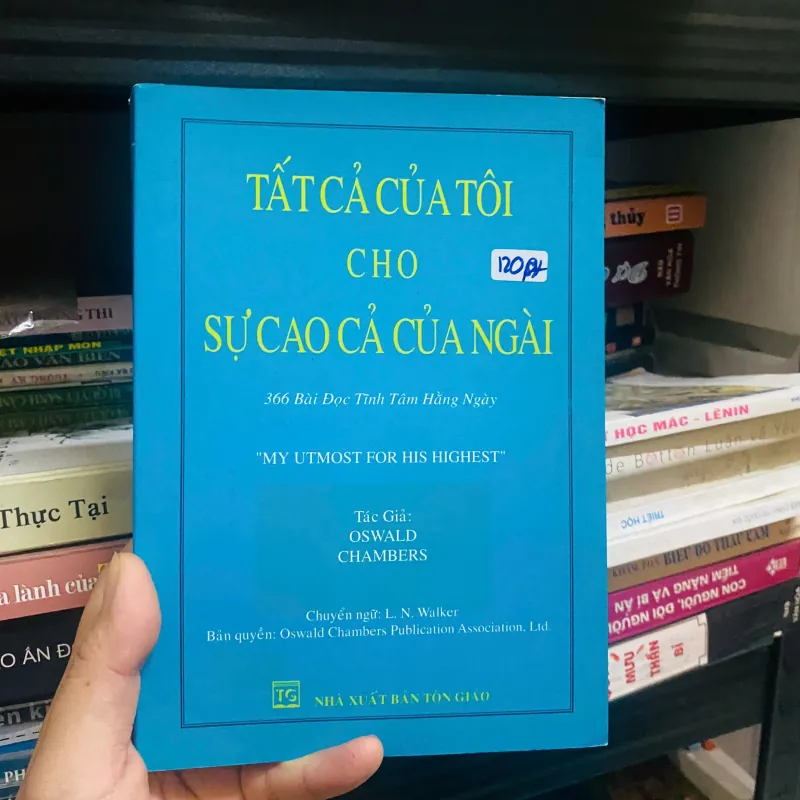 Tất cả của tôi cho Sự cao cả của Ngài -  Oswald Chambers#HATRA 784923