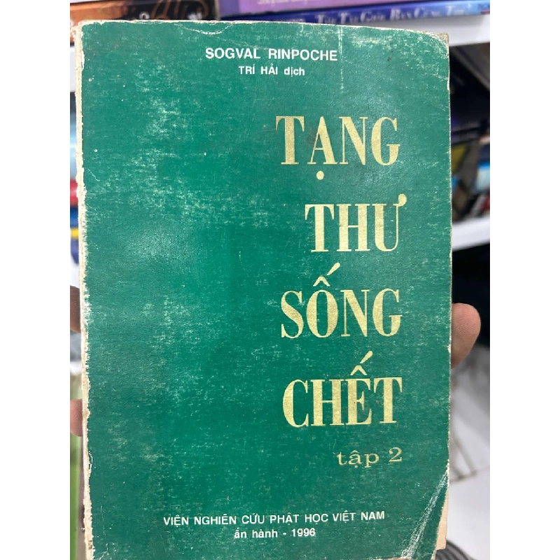 Tạng Thư Sống Chết Tập 2 - Sogyal Rinpoche 1062986