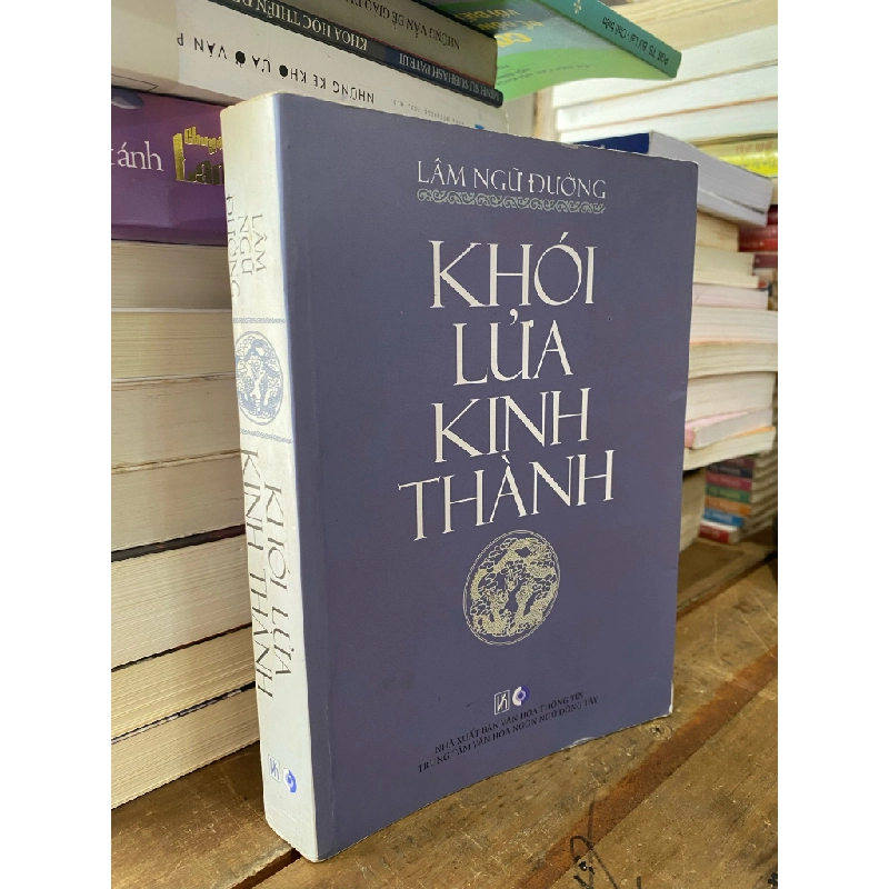 Khói lửa kinh thành - Lâm Ngữ Đường 318700