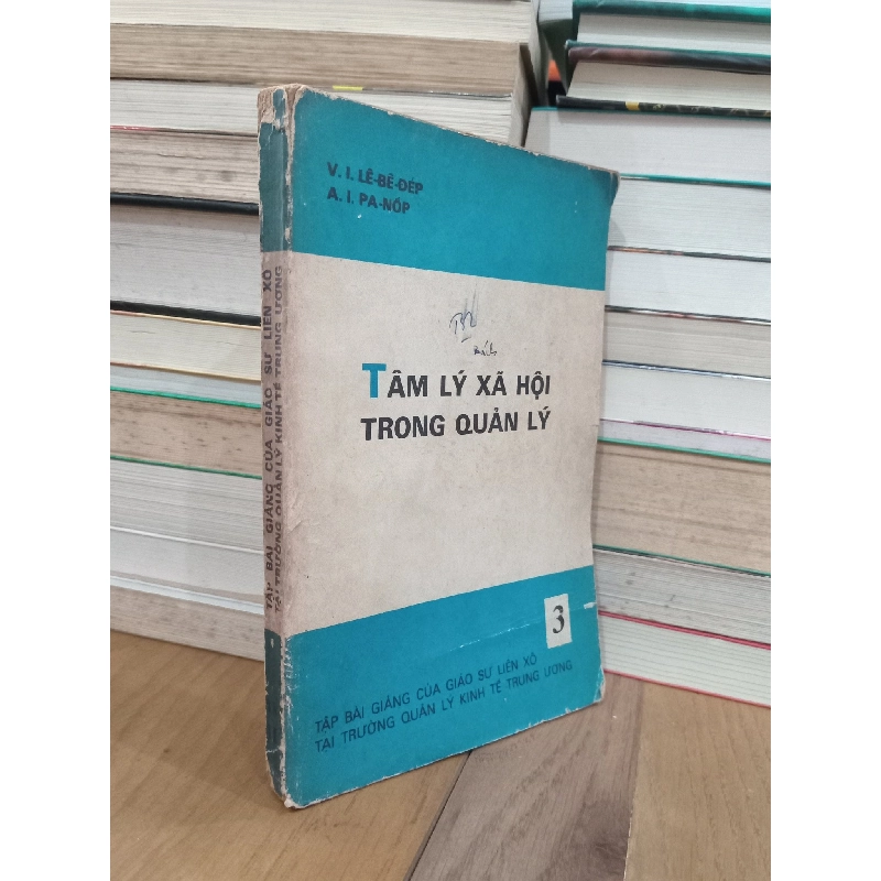 Tâm lý xã hội trong quản lý - V. I. Lê-bê-đép, A. I. Pa-nốp 734292