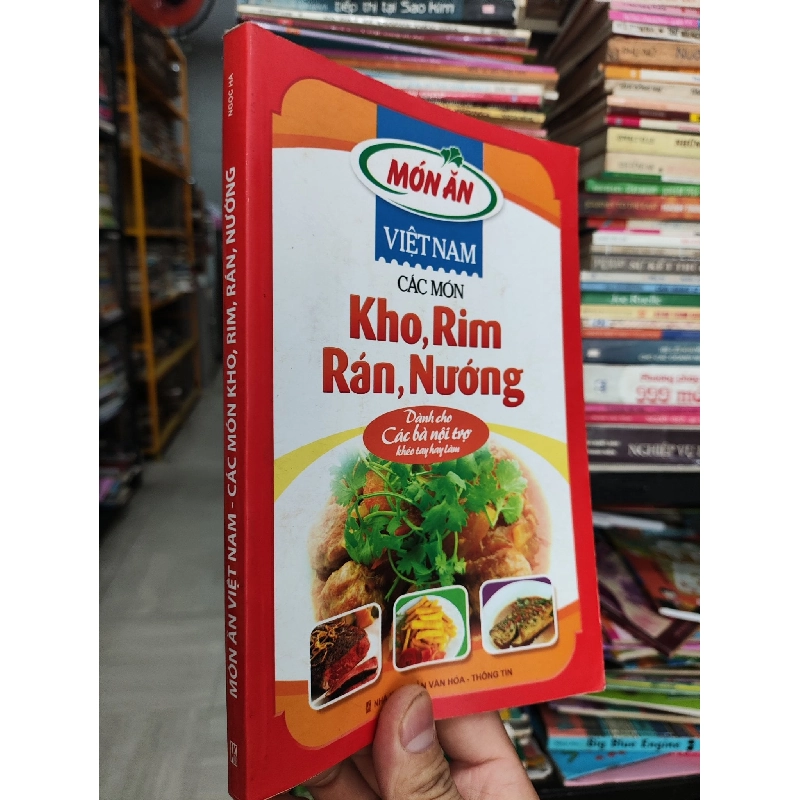 Món Ăn Việt Nam - Các Món Kho, Rim, Rán, Nướng - Ngọc Hà 1031828