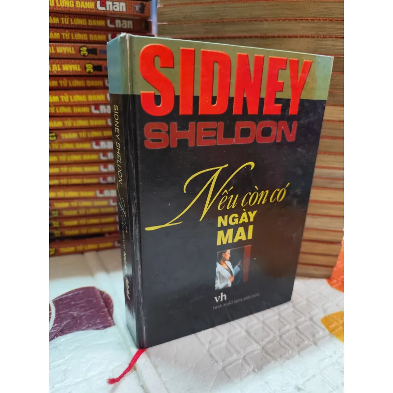 NẾU CÒN CÓ NGÀY MAI – SIDNEY SHELDON ( bản bìa cứng) - k4 1019065