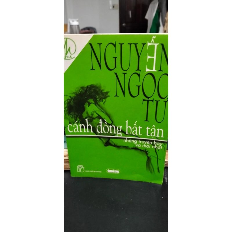 Cánh đồng bất tận Nguyễn Ngọc Tư 500277