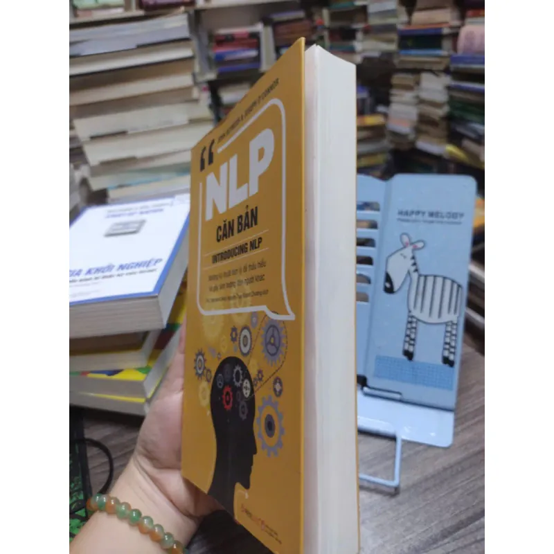 Sách: NLP Căn bản –Những kĩ thuật tâm lý để thấu hiểu và gây ảnh hưởng đến người khác(A2) 589806
