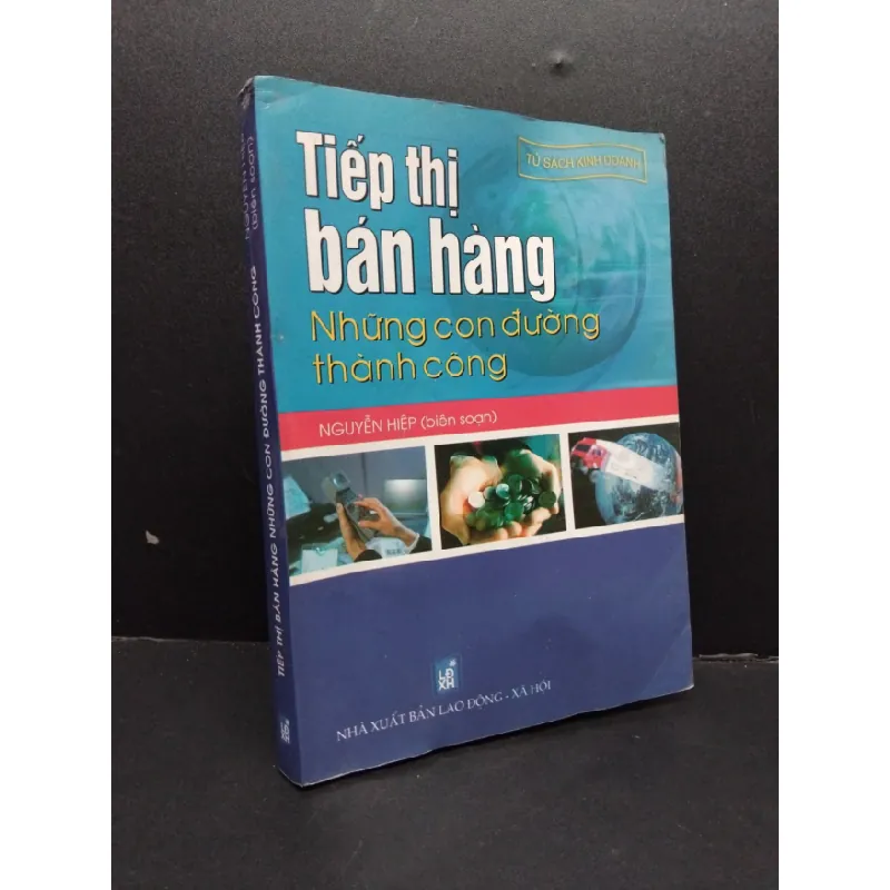 [Sách Cũ SCGR] Tiếp thị bán hàng những con đường thành công mới 80% ố nhẹ 2005 HCM2207 Tủ sách kinh doanh MARKETING KINH DOANH 677136