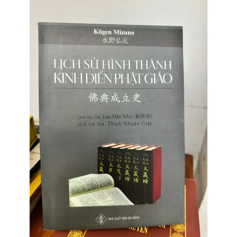 LỊCH SỬ HÌNH THÀNH KINH ĐIỂN PHẬT GIÁO 1025224
