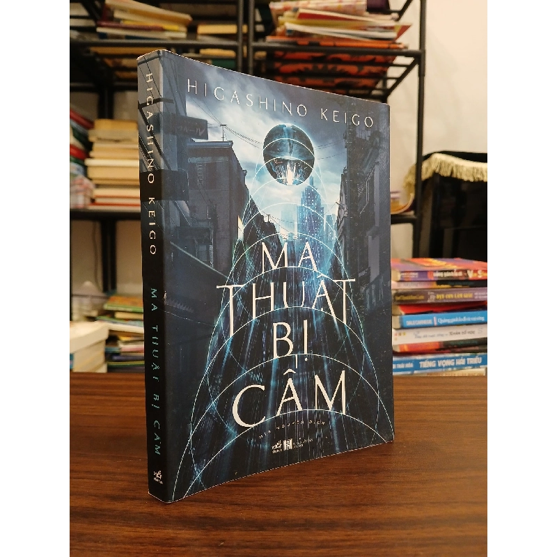Ma Thuật Bị Cấm - Higashino Keigo 792638