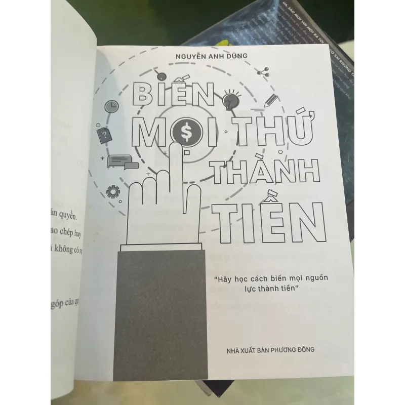 BIẾN MỌI THỨ THÀNH TIỀN - NGUYỄN ANH DŨNG  1008296
