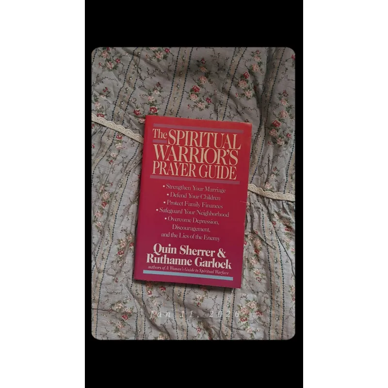 The Spiritual Warrior’s Prayer Guide – Cầu Nguyện, Đức Tin & Sức Mạnh Tinh Thần  760601