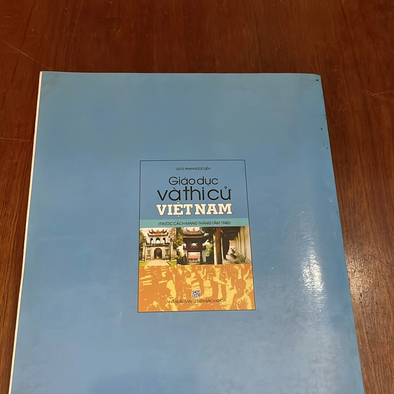 II Giáo Dục Và Thi Cử Việt Nam (Trước Cách Mạng Tháng Tám 1945) - 2006 524863