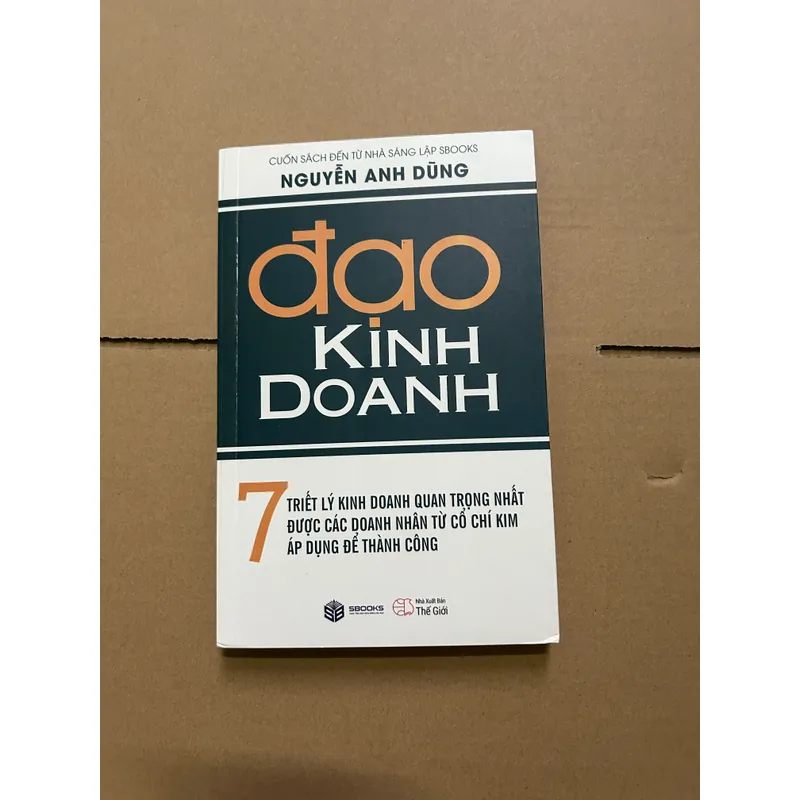 Đạo kinh doanh - Nguyễn Anh Dũng 708875
