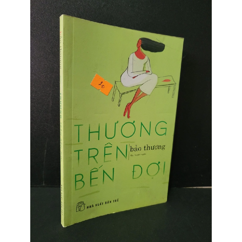 [Phiên Chợ Sách Cũ] Thương trên bến đợi 2018 - Bảo Thương 0506 468913