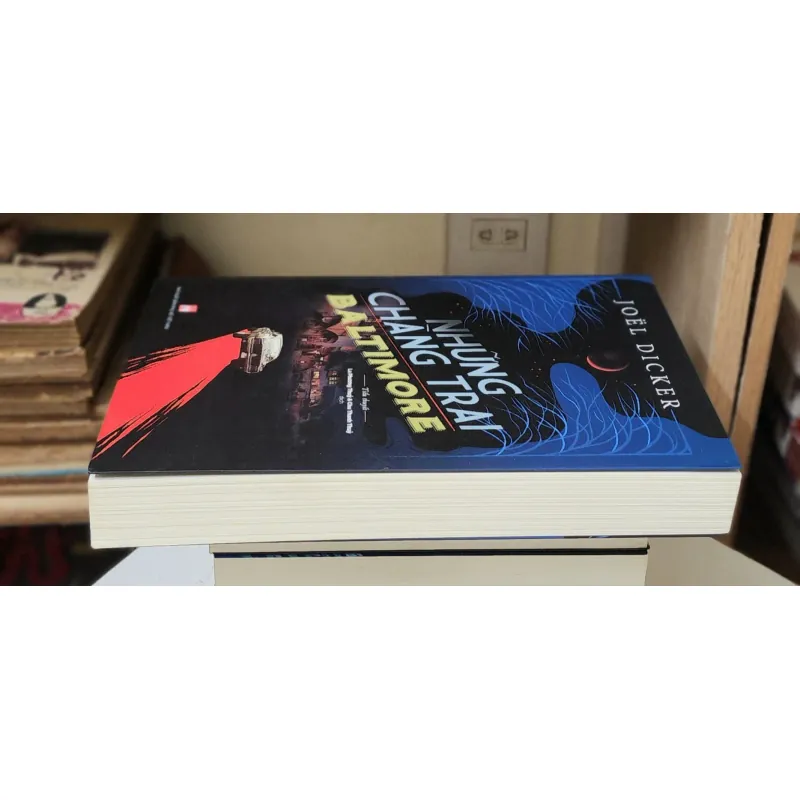 VH Thụy Điển: NHỮNG CHÀNG TRAI BALTIMORE (Joel Dicker) 746972