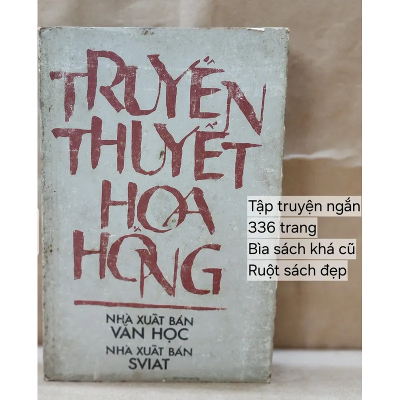 TRUYỀN THUYẾT HOA HỒNG - truyện ngắn Bulgaria 715555