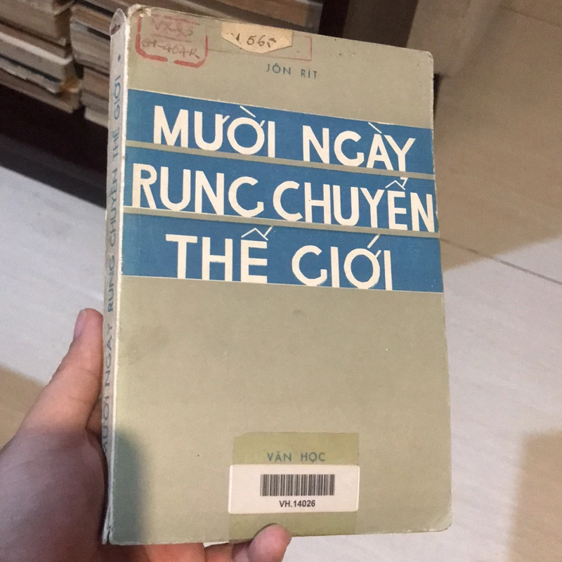 Mười ngày rung chuyển Thế Giới (XB 1977) 469259