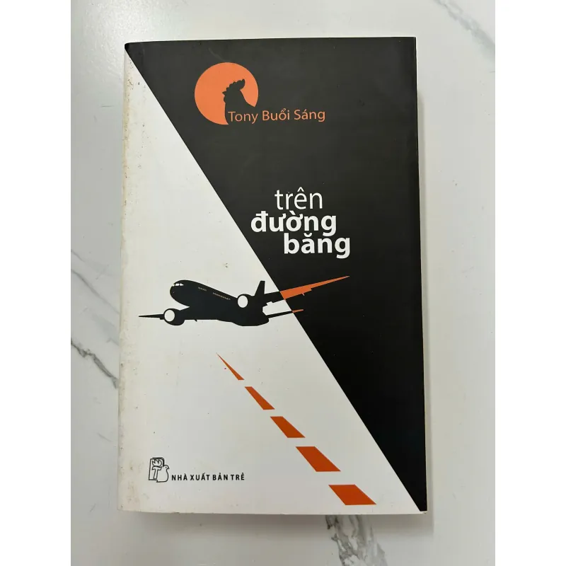 Trên đường băng – Tony Buổi Sáng 1023925