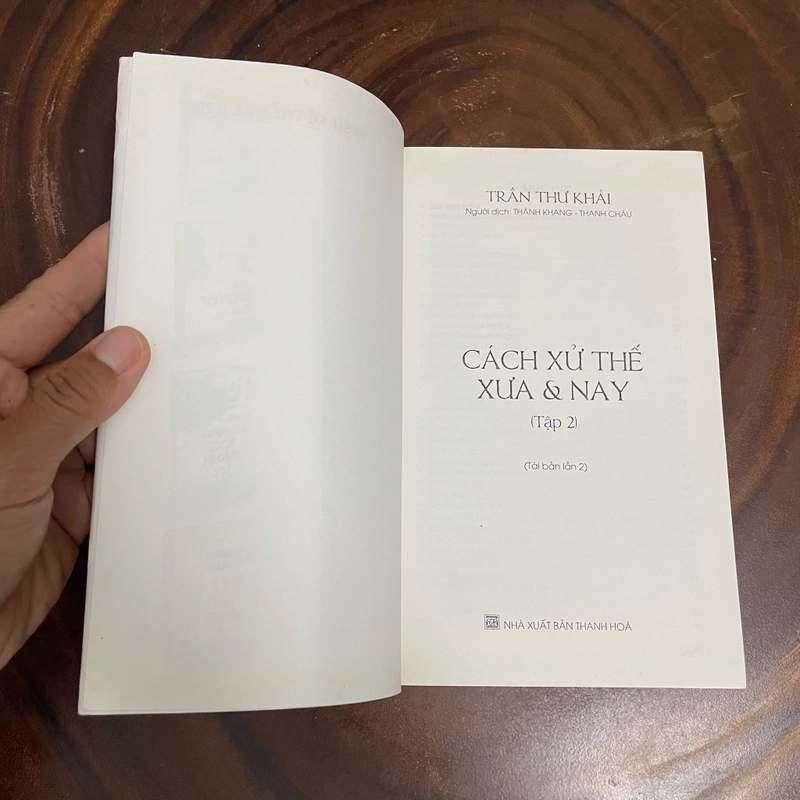 II Tựa sách: Cách Xử Thế Xưa Và Nay (Tập II) - Trần Thư Khải - 2017 442965