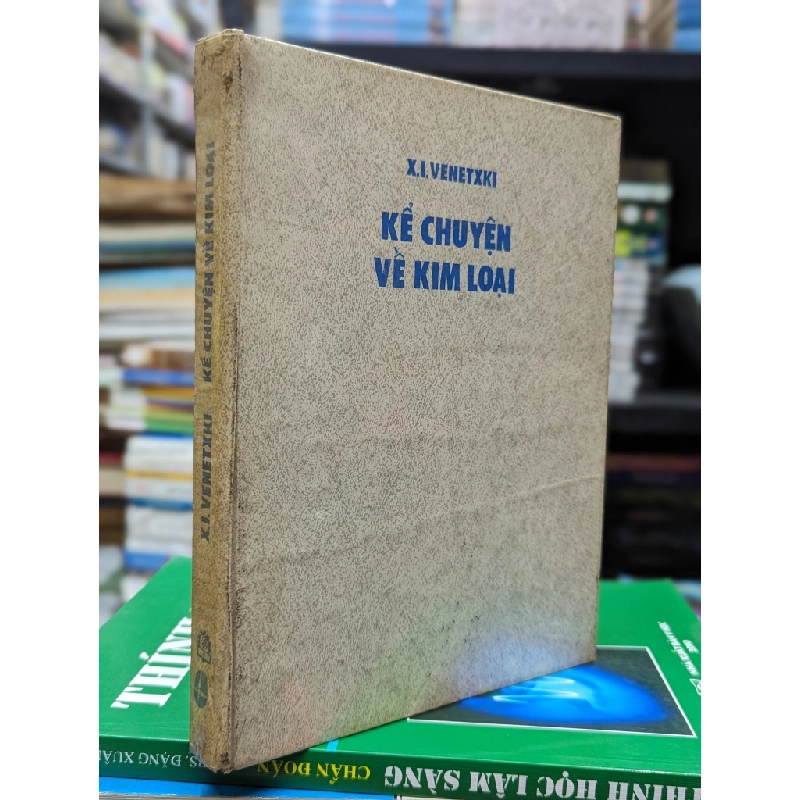 Kể chuyện về kim loại - Xì.Venetxki 126520