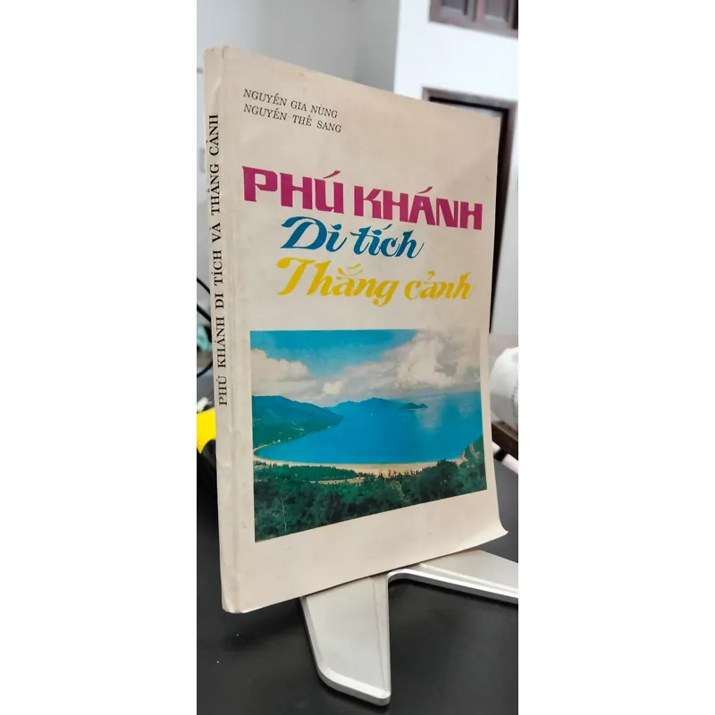 Phú Khánh xưa và nay_1989_Nguyễn Gia Nùng_Nguyễn Thế Sang 695873