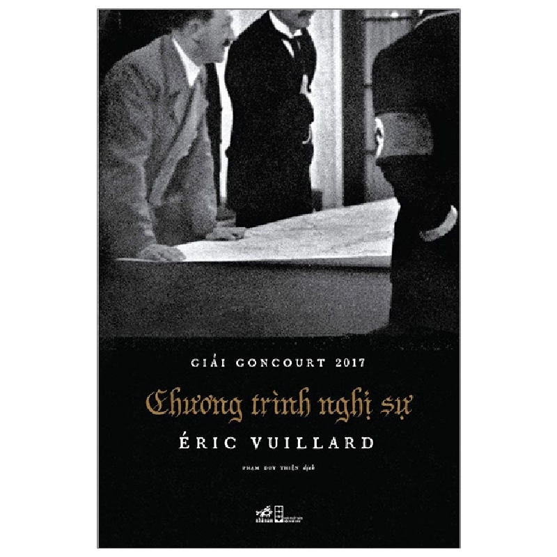 Chương Trình Nghị Sự - Éric Vuillard (Mới 100%) Tiểu thuyết, Nhã Nam - SÁCH ĐẠI HỌC 491707