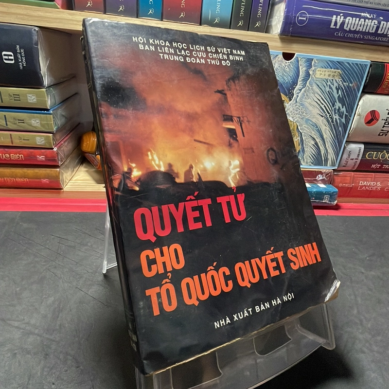 Quyết tử cho tổ quốc quyết sinh Ban liên lạc cựu chiến binh trung đoàn Thủ đô 290581