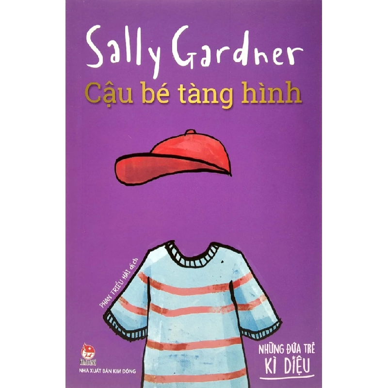 Những Đứa Trẻ Kì Diệu - Cậu Bé Tàng Hình- Sally Gardner (Mới 100%) Truyện thiếu nhi, NXB Kim Đồng - SÁCH ĐẠI HỌC 487171