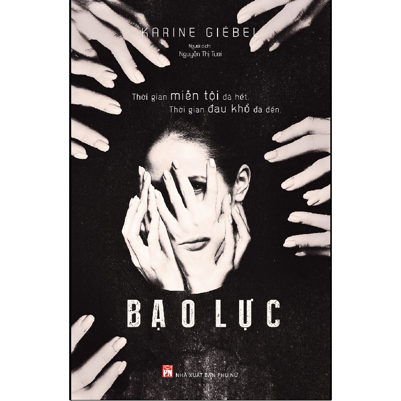 Bạo lực - Karine GIÉBEL - 2018 - Văn Học 704588