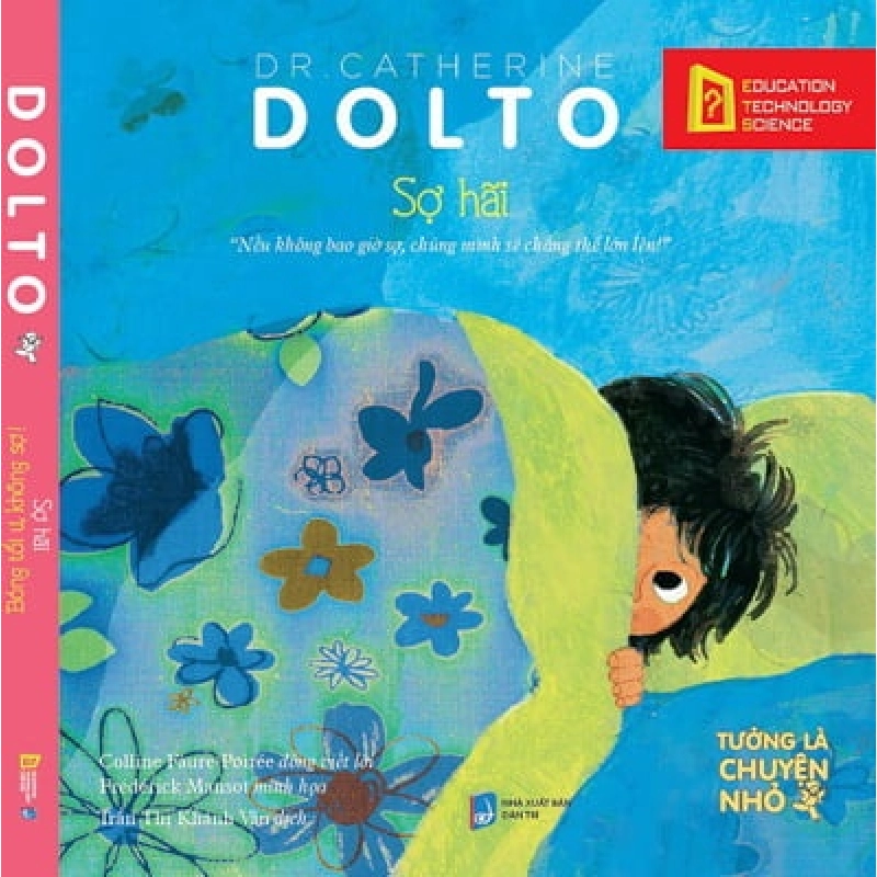 Sợ Hãi - Bóng Tối Ư, Không Sợ - Dr. Catherine Dolto ASB.PO Oreka Blogmeo 230225 515770