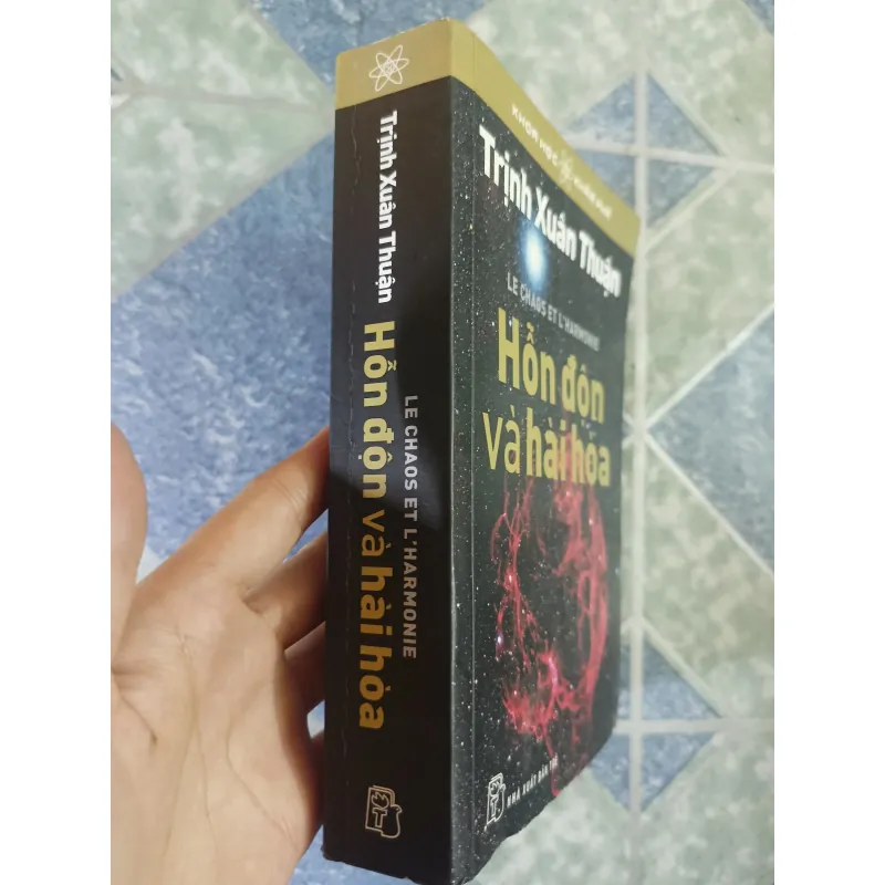 Hỗn độn và hài hòa - Trịnh Xuân Thuận 793598