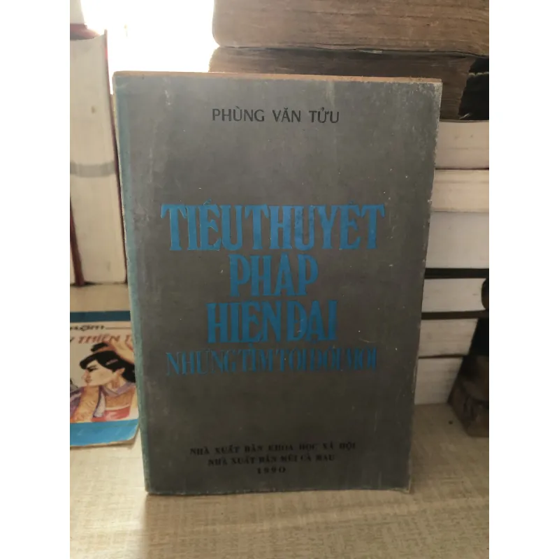 Tiểu thuyết Pháp hiện đại những tìm tòi đổi mới 993265