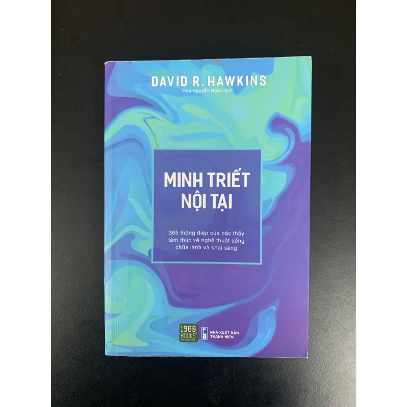 (Sách cũ) Minh triết nội tại - David R. Hawkins - Hoa Nguyễn Ngọc dịch  957294