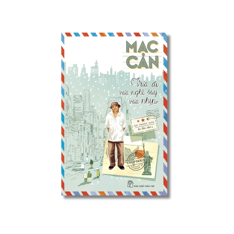 Vừa đi vừa nghĩ suy vừa nhìn - Mạc Can 729411