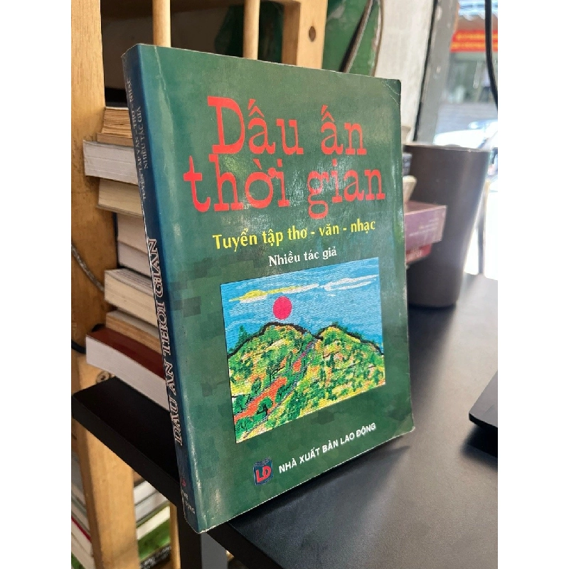 Dấu ấn thời gian - nhiều tác giả 522487