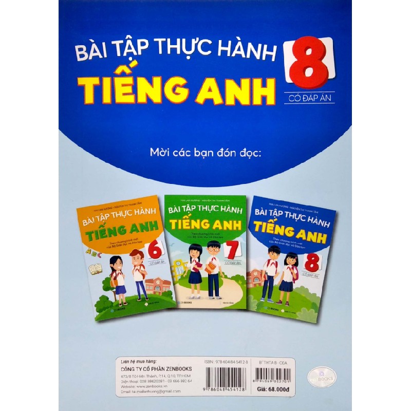 Bài Tập Thực Hành Tiếng Anh 8 (Có Đáp Án) - Theo Chương Trình Mới Của Bộ Giáo Dục Và Đào Tạo - Mai Lan Hương, Nguyễn Thị Thanh Tâm 147921