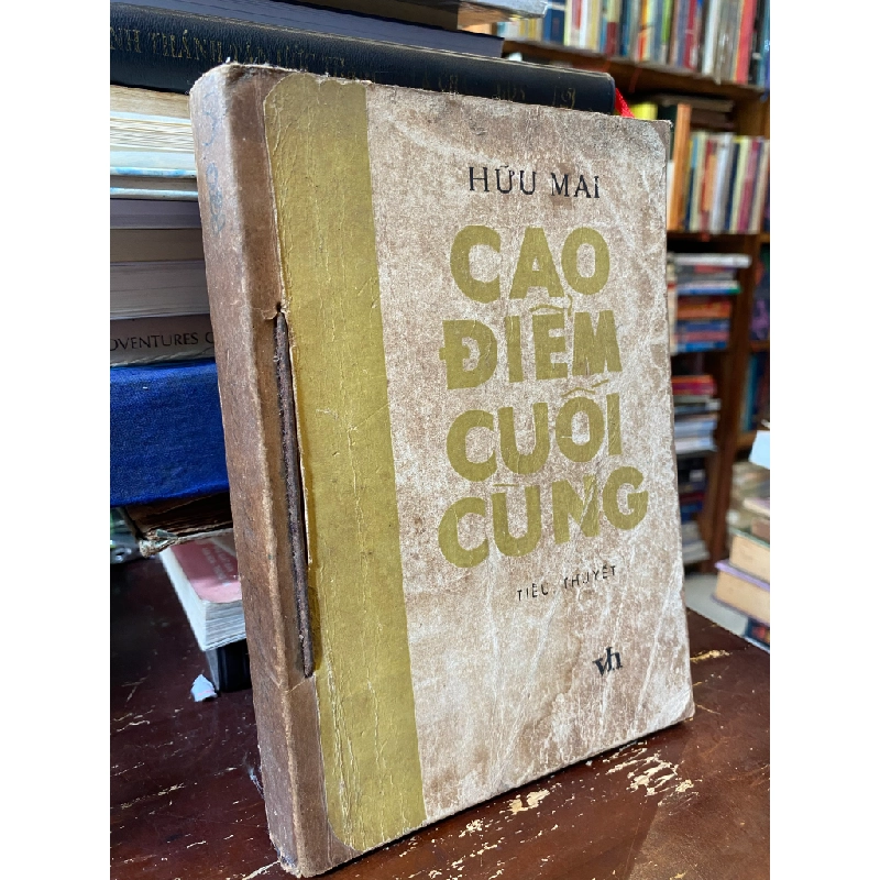 CAO ĐIỂM CUỐI CÙNG - HỮU MAI 136453