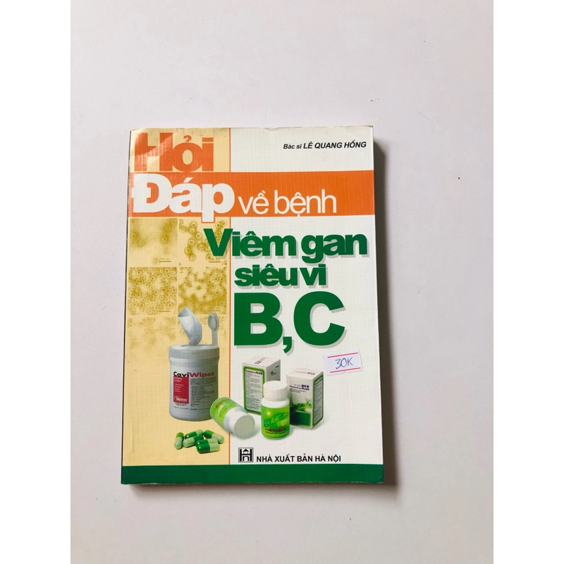 HỎI ĐÁP VỀ BỆNH VIÊM GAN SIÊU VI B, C - 183 Trang, NXB: 2006 335057