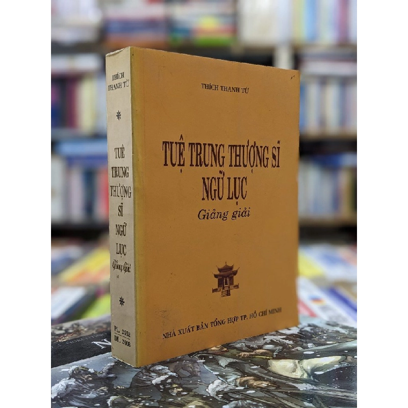 Tuệ trung thượng sĩ ngữ lục giảng giải - Thích Thanh Từ 122779