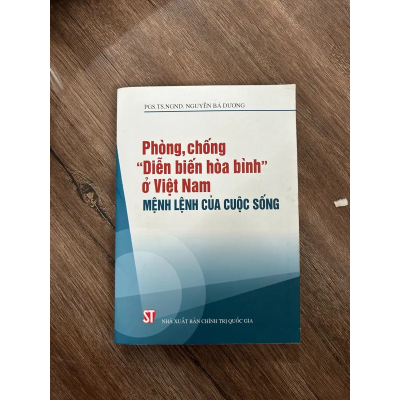 Phòng, chống "Diễn biến hòa bình" ở Việt Nam: Mệnh Lệnh Của Cuộc Sống 733258
