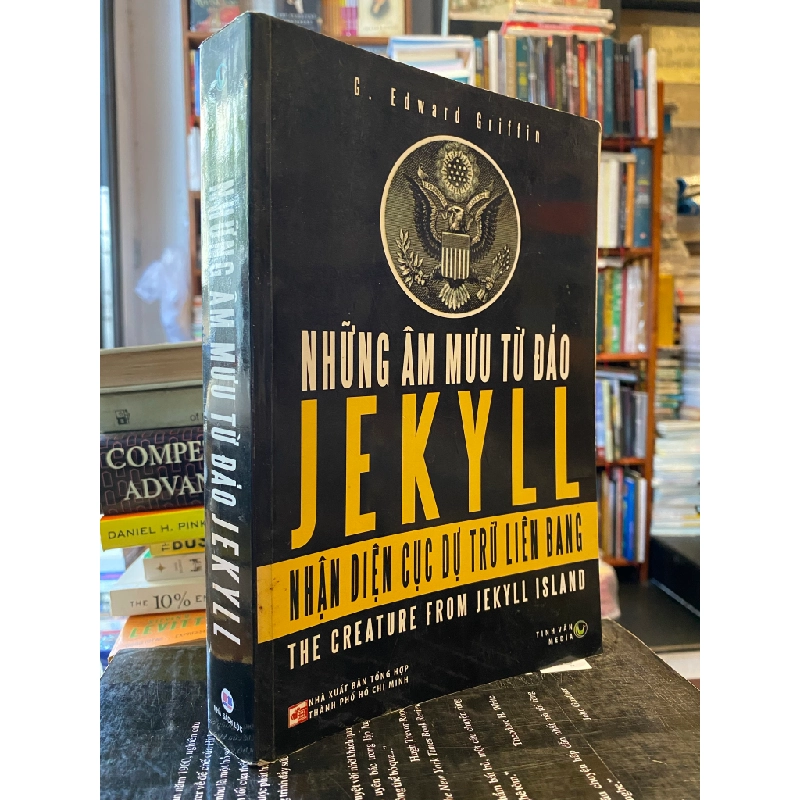 Những Âm Mưu Từ Đảo Jekyll - G. Edward Griffin 127309