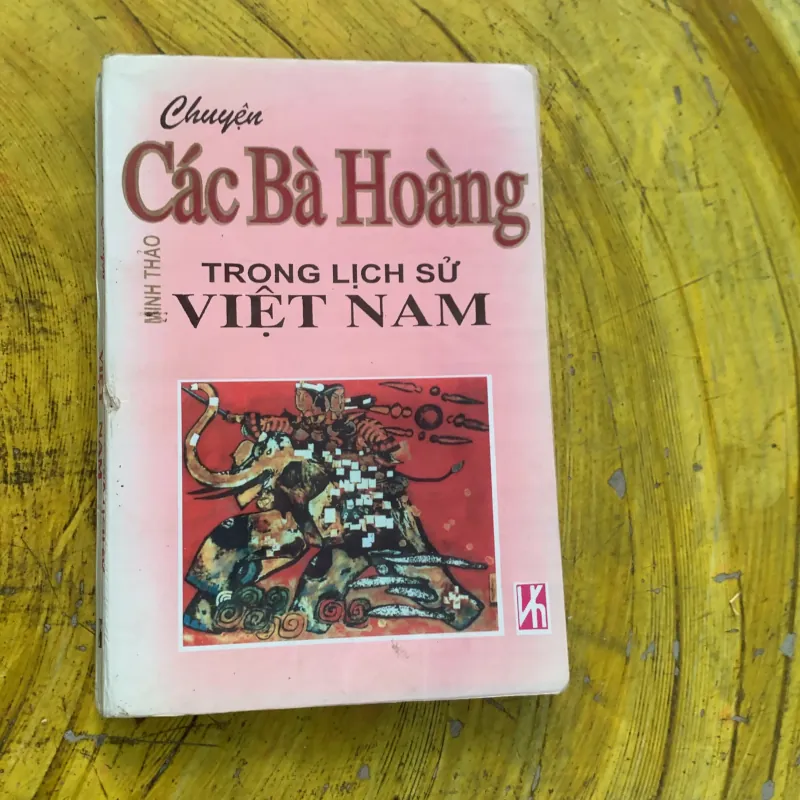 COMBO CÁC TRIỀU ĐẠI VIỆT NAM & CHUYỆN CÁC BÀ HOÀNG TRONG LỊCH SỬ VIỆT NAM 753481
