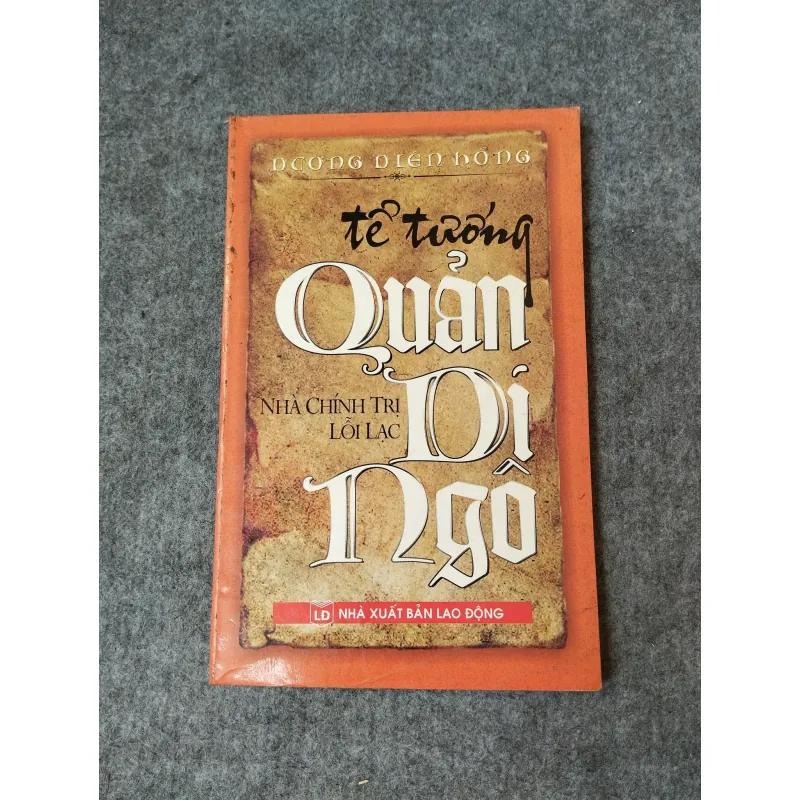 TỂ TƯỚNG QUẢN DI NGÔ (NHÀ CHÍNH TRỊ LỖI LẠC) 718936