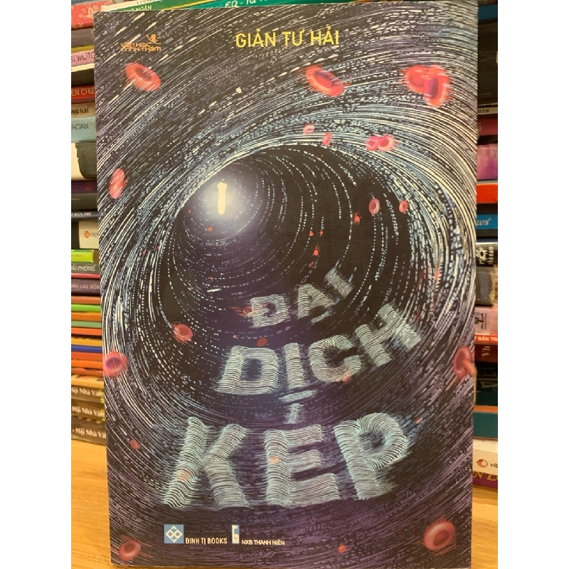 Đại dịch kép -Giản Tư Hải 786073