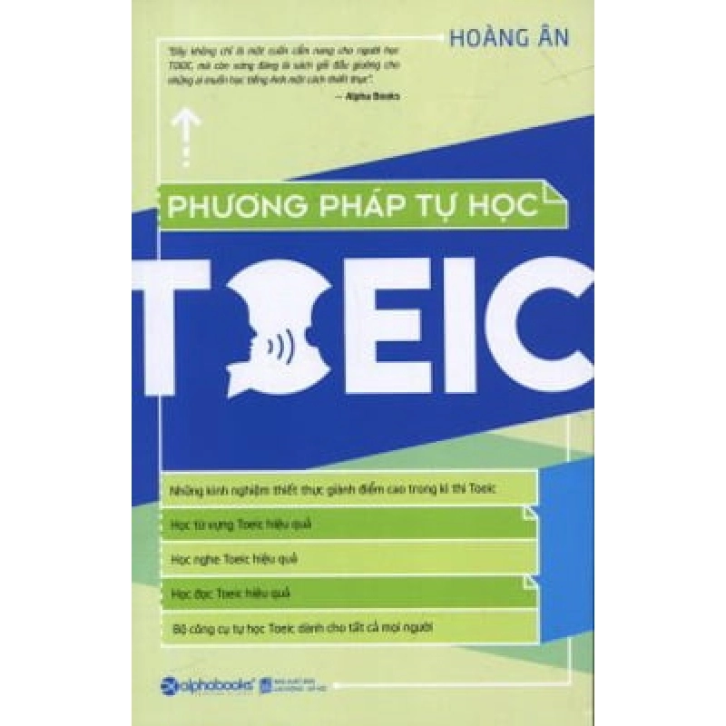 Phương Pháp Tự Học TOEIC (Tái Bản 2017) - Hoàng Ân ASB.PO Oreka Blogmeo 230225 395610